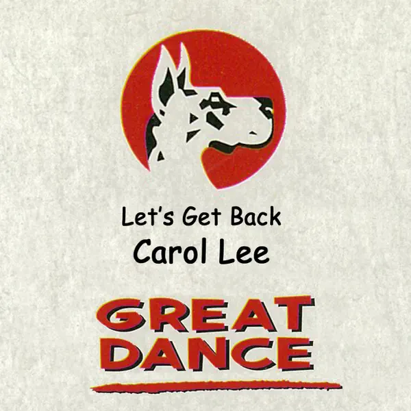 Let's Get Back (Original Mix) — Carol Lee