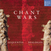 Sequentia & Dialogos - Chant Wars artwork