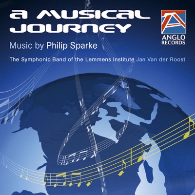 A Musical Journey - Music by Philip Sparke