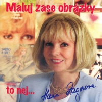 Maluj Zase Obrázky - Hana Zagorová