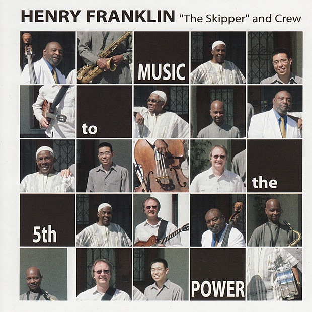 Обложка альбома «Music to the 5th Power» — Henry Franklin