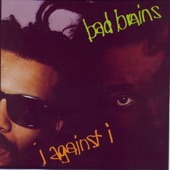 Bad Brains - I Against I