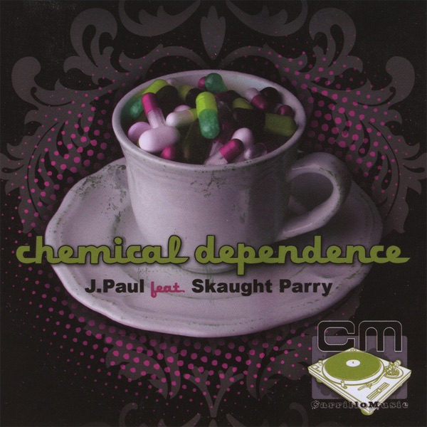 Chemical Dependence (feat. Skaught Parry)