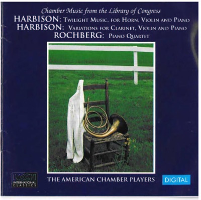 Harbison: Twilight Music for Horn, Violin and Piano; Variations for Clarinet, Violin and Piano