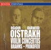 Brahms: Concerto for Violin & Orchestra, Op. 77 - Prokofiev: Concerto for Violin & Orchesta, Op. 19