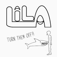 Turn Them Off!! - EP - Lila