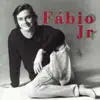 Fábio Jr. - Lar Doce Mar