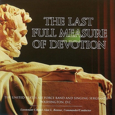 The Last Full Measure of Devotion