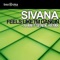 Feels Like I'm Dancin' (Ahmet Sendil Remix) - Sivana lyrics