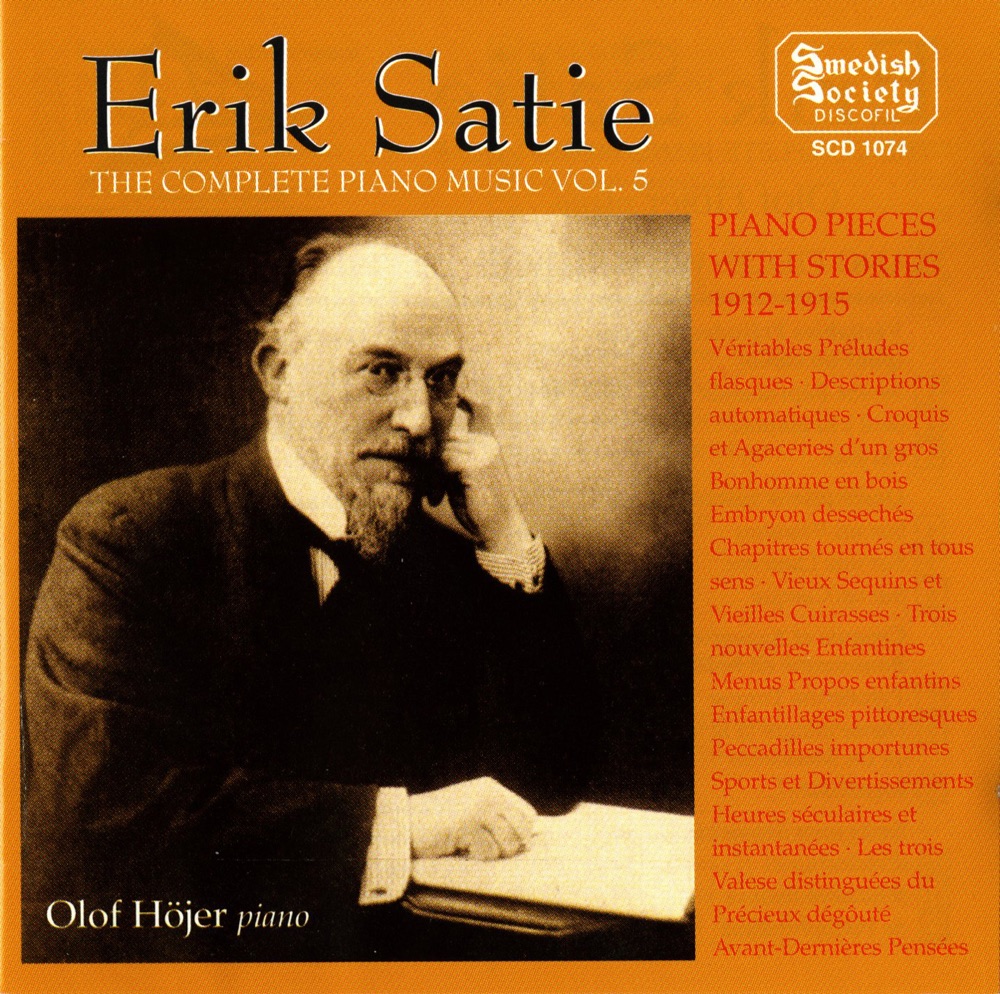 Обложка альбома «Satie: Complete Piano Music, Vol. 5» — Olof Hojer