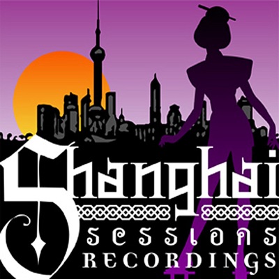 Shanghai Sessions Sampler - EP
