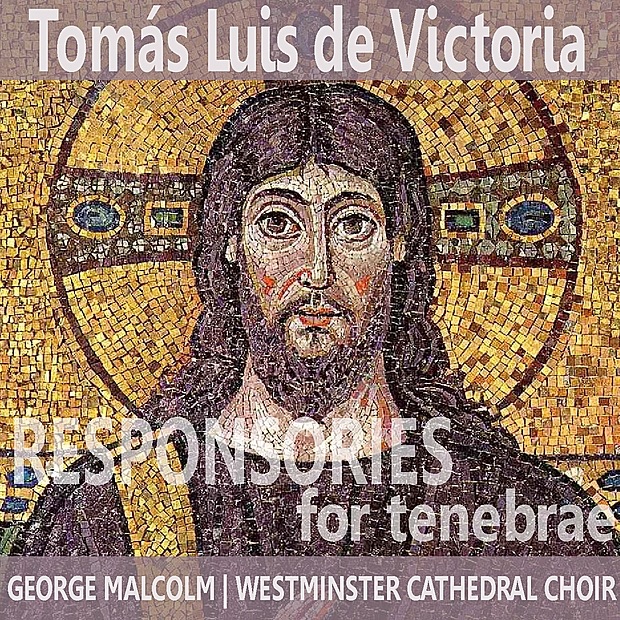 Обложка альбома «Victoria: Responsories for Tenebrae» — Westminster Cathedral Choir & George Malcolm