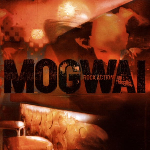 Обложка альбома «Rock Action» — Mogwai