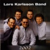 Lars Karlsson Band - 2002