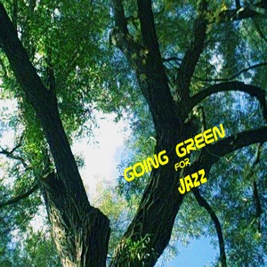 Going Green For Jazz