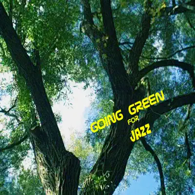 Listen to Going Green For Jazz by Mario Pompetti