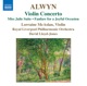 ALWYN/VIOLIN CONCERTO cover art