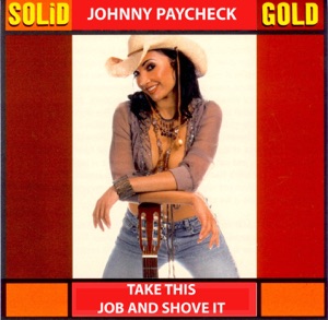 Take This Job and Shove It - Single