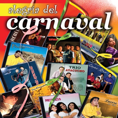 Alegria Del Carnaval - Ayacucho Vol. 2