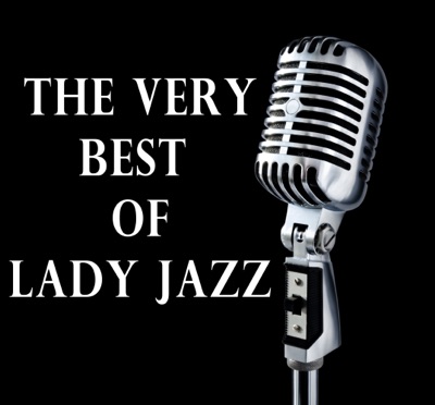 The Very Best of Lady Jazz