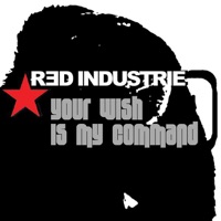 Your Wish Is My Command - EP - Red Industrie