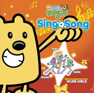 Écouter Wow! Wow! Wubbzy!: Sing-a-Song par Wow! Wow! Wubbzy!