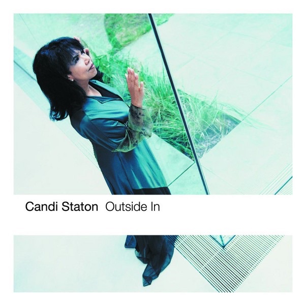 Обложка альбома «Outside In» — Candi Staton