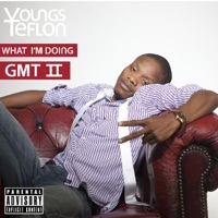 What I'm Doing - Single - Youngs Teflon