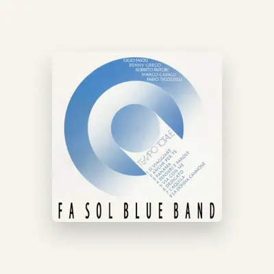 Listen to Fa Sol Blue Band, watch music videos, read bio, see tour dates & more!