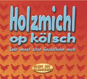 Holzmichl Op Kölsch