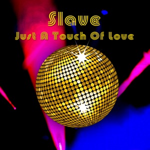 Just A Touch Of Love (Re-Recorded / Remastered) - Single