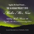 Make Me New (Feat. Mal Music & Together We Stand Community Choir)