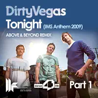 Tonight (IMS Anthem 2009, Pt. 1) [Above & Beyond Remix]