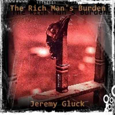The Rich Man's Burden