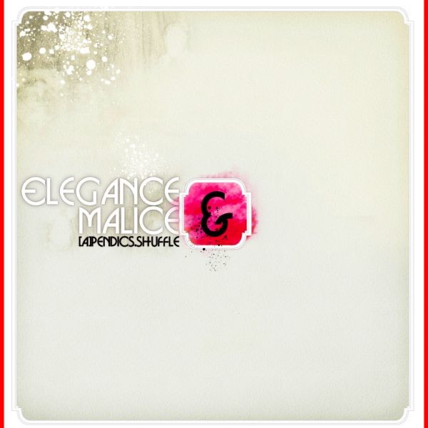 Elegance & Malice - EP
