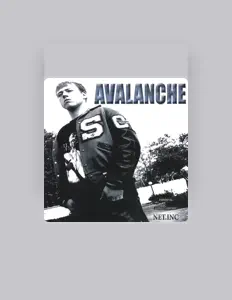 Listen to Avalanche, watch music videos, read bio, see tour dates & more!
