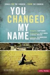 You Changed My Name