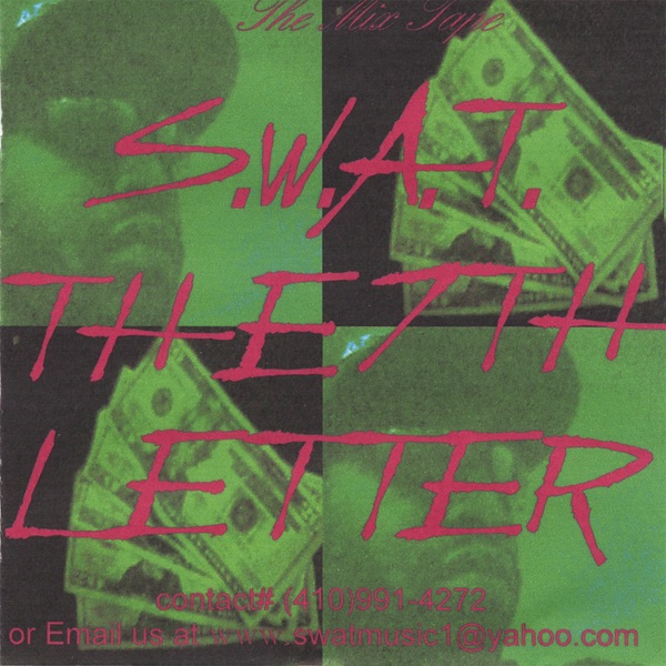 Обложка альбома «The 7th letter» — S.W.A.T.