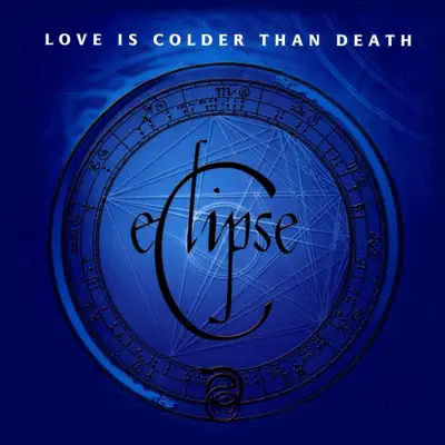 Listen to Eclipse by Love Is Colder Than Death