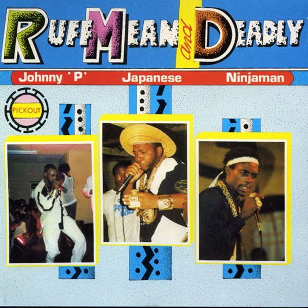 Ruff, Mean and Deadly