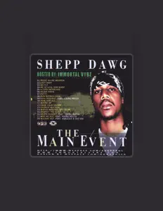 Shepp Dawgを聴いたり、ミュージックビデオを鑑賞したり、経歴やツアー日程などを確認したりしましょう！