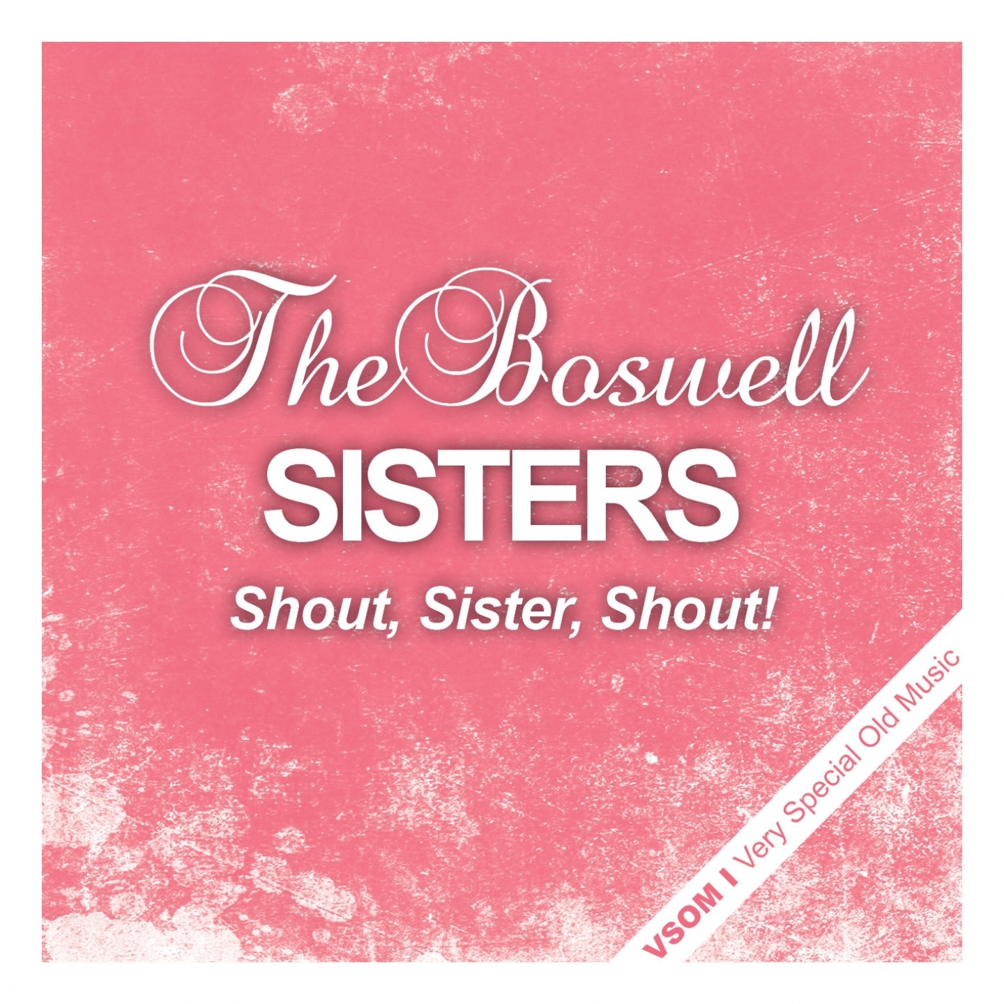 Shout, Sister, Shout!