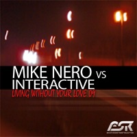 Living Without Your Love 09 - Mike Nero & Interactive