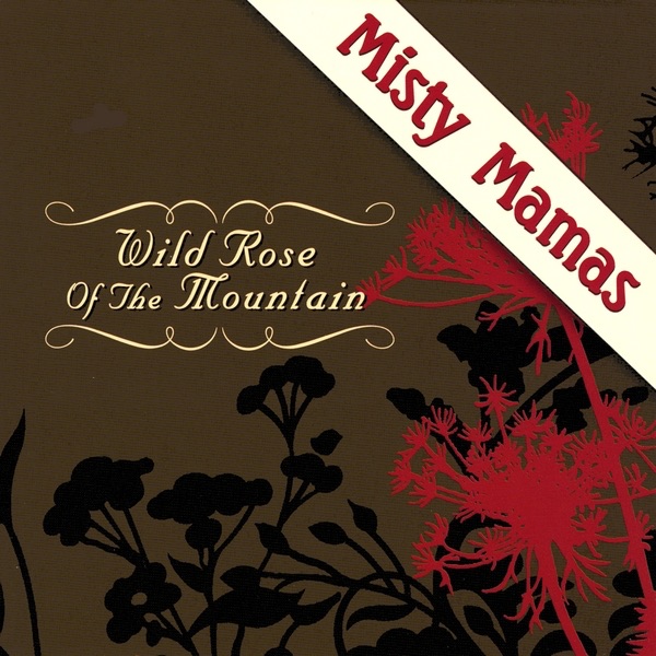Wild Rose of the Mountain
