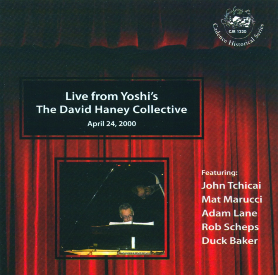 Обложка альбома «Live from Yoshi's» — David Haney
