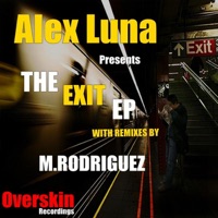 The Exit - EP - Alex Luna