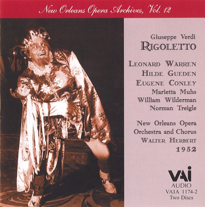 Обложка альбома «Verdi: Rigoletto (Historic 1952 Live Recording)» — Leonard Warren, Hilda Gueden, Eugene Conley, Marietta Muhs, William Wilderman & Norman Treigle