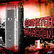 EuroMatch Collection 1 - Various Artists