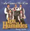 Los Humildes - Díganle, Díganle