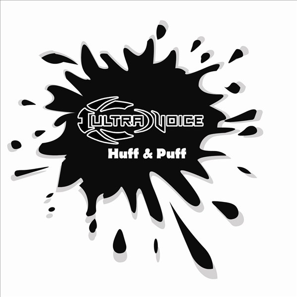 Обложка альбома «Huff & Puff - EP» — Ultravoice